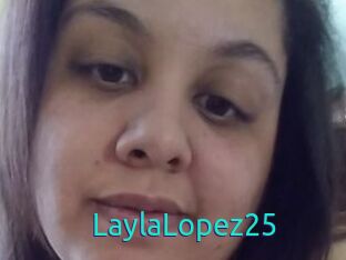 LaylaLopez25