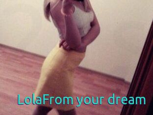 LolaFrom_your_dream