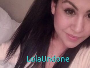 Lola_Undone