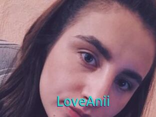 LoveAnii