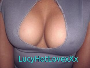 LucyHotLovexXx
