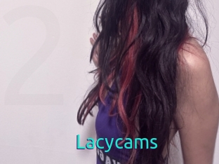 Lacycams