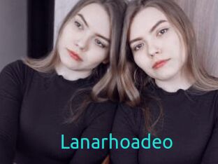 Lanarhoadeo