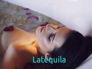 Latequila