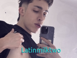 Latinmilktwo