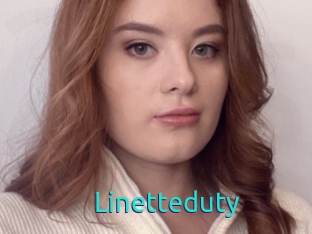 Linetteduty