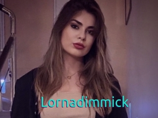 Lornadimmick