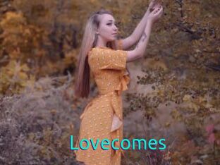 Lovecomes