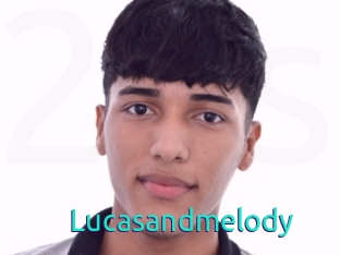 Lucasandmelody