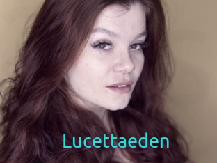 Lucettaeden