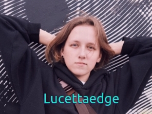 Lucettaedge