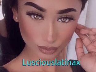 Lusciouslatinax