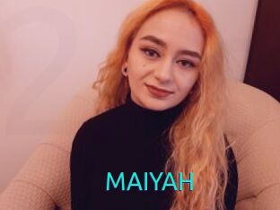 MAIYAH