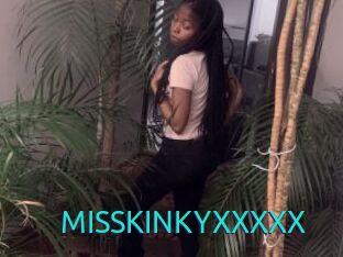 MISSKINKYXXXXX