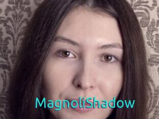 MagnoliShadow