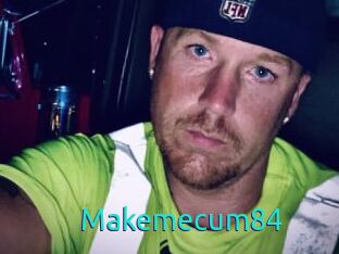 Makemecum84