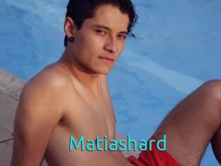 Matiashard