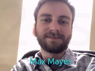 Max_Mayes