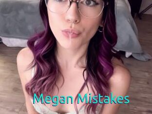 Megan_Mistakes