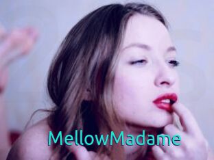 MellowMadame