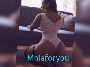 Mhiaforyou