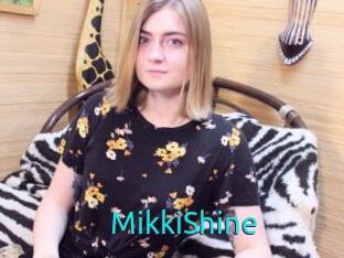 MikkiShine