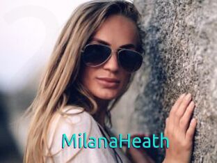 MilanaHeath