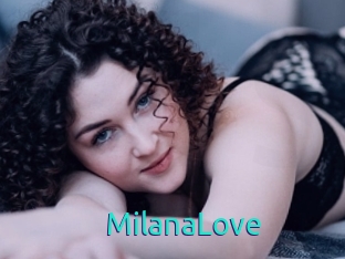 MilanaLove