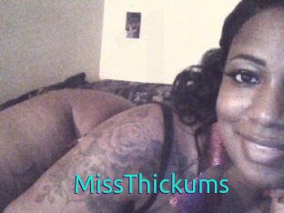 MissThickums