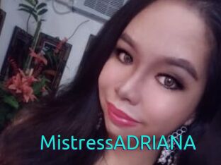 MistressADRIANA