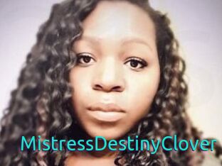 MistressDestinyClover