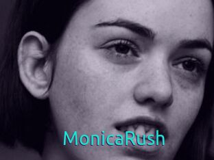 MonicaRush