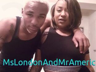 MsLondonAndMrAmerica