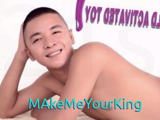 MAkeMeYourKing