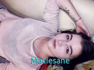 Maciesane