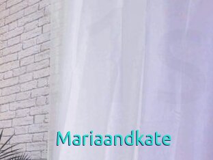 Mariaandkate