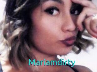 Mariamdirty