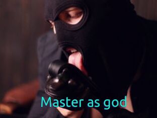 Master_as_god