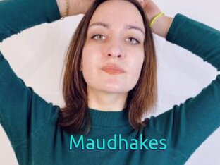 Maudhakes