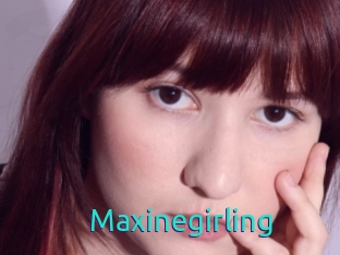 Maxinegirling