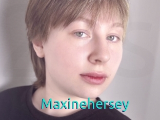 Maxinehersey