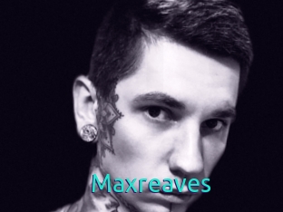 Maxreaves