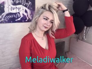 Meladiwalker