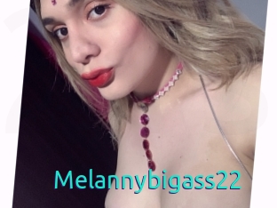 Melannybigass22