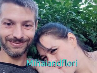 Mihaiandflori