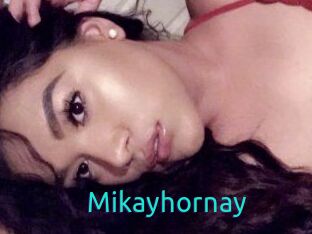 Mikayhornay