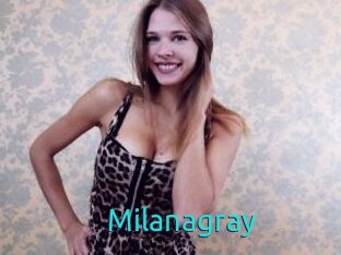 Milanagray