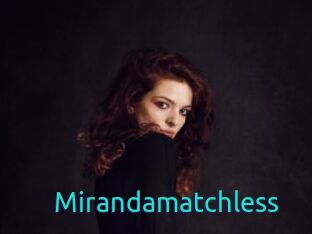 Mirandamatchless