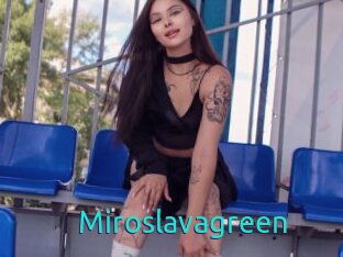 Miroslavagreen