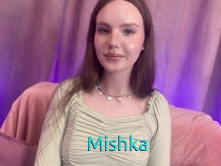 Mishka